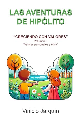 Creciendo con valores II