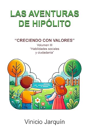 Creciendo con valores III