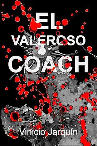 El valeroso coach